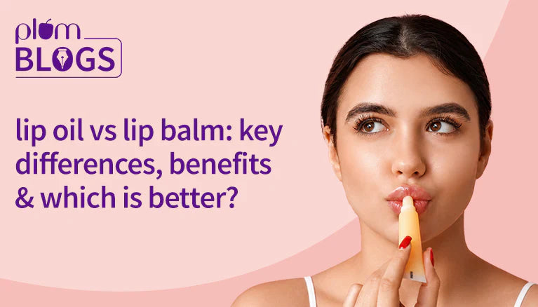 Lip Oil vs Lip Balm: I Tested Both So You Don't Have To