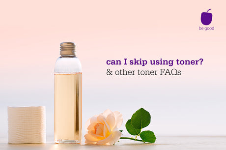 Can I skip using toner? And other toner FAQs