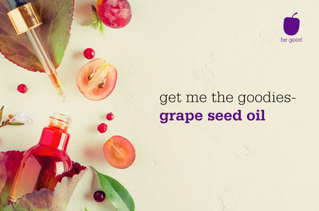 Get Me the Goodies - Grape Seed Oil