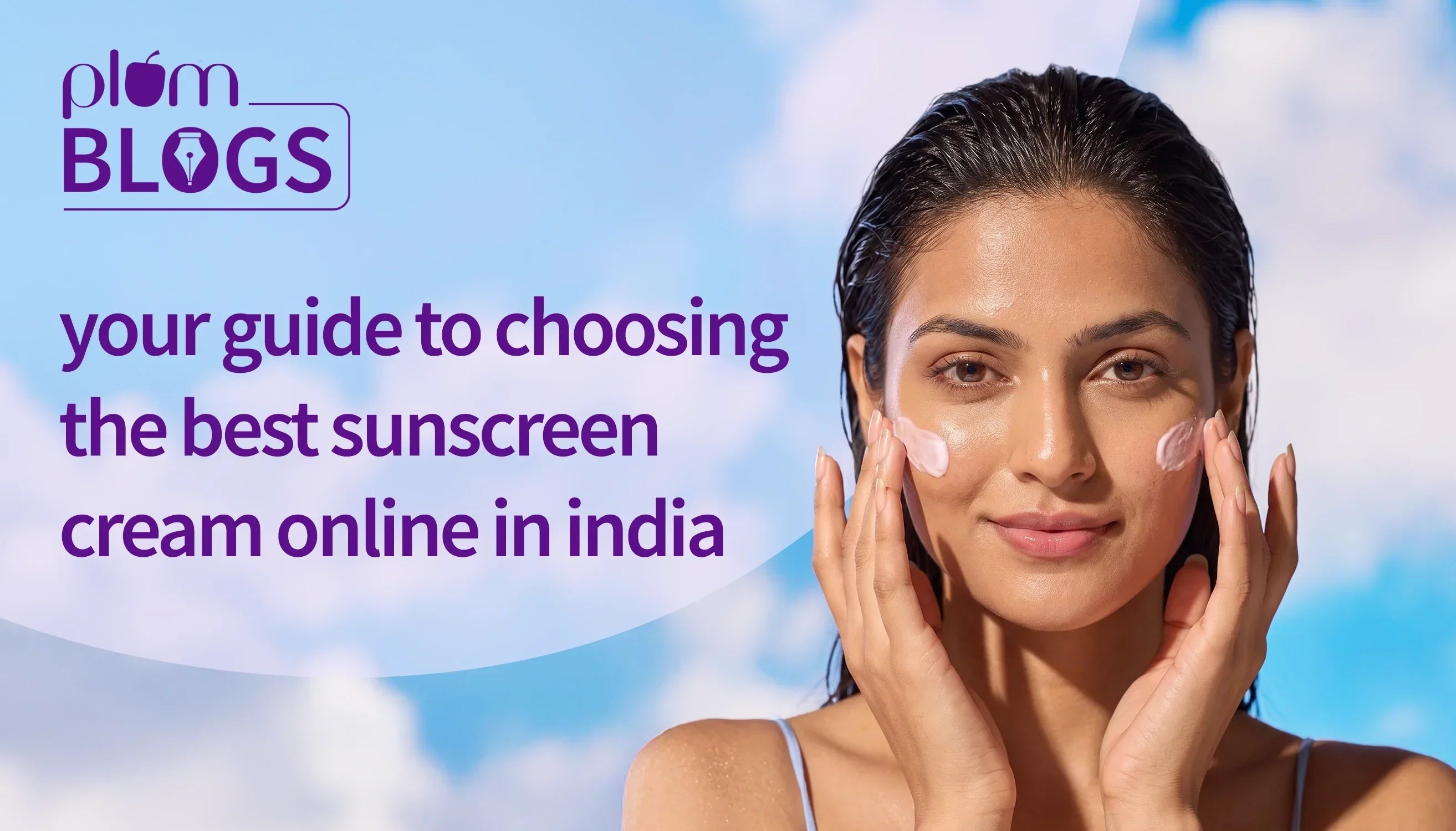 Best Sunscreen Cream