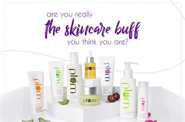 Are you really the skincare buff you think you are?