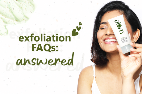 Everything you need to know about exfoliation