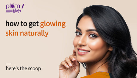 15 easy glowing skin tips for a healthy glow