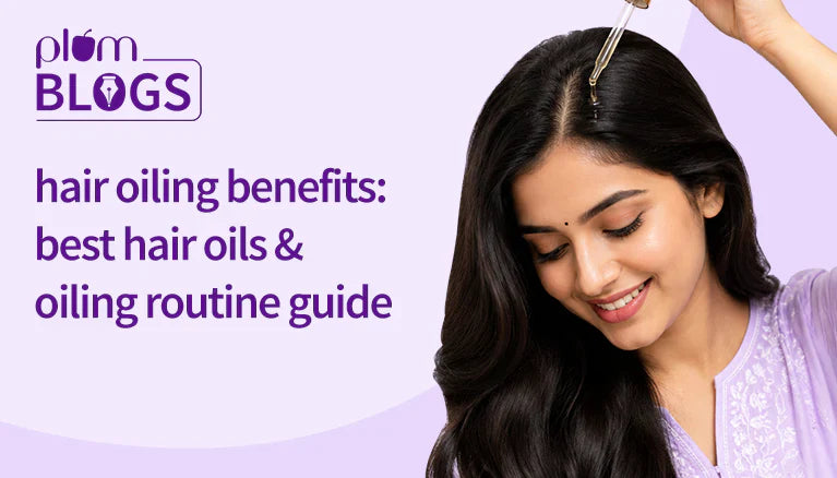 Hair Oiling: The One Habit Your Hair Actually Needs