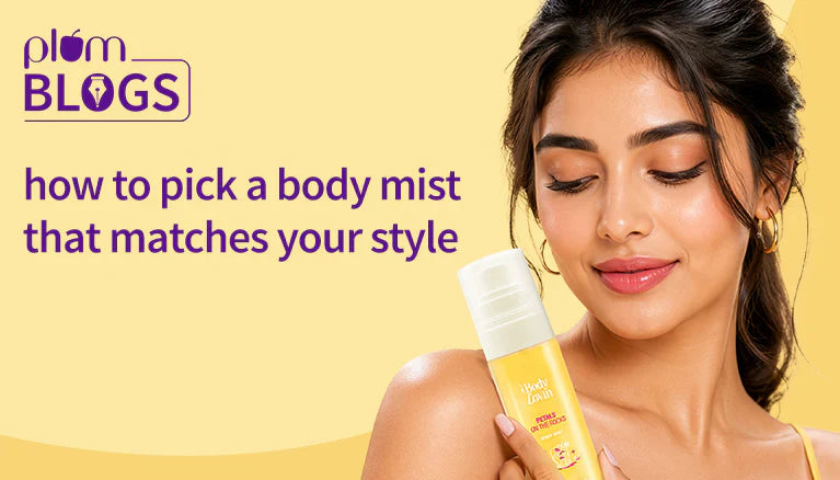 How to Pick a Body Mist That Matches Your Style