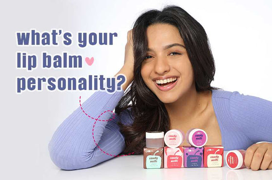 What’s your Lip Balm Personality?