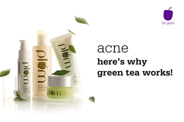 Acne: here's why green tea works!
