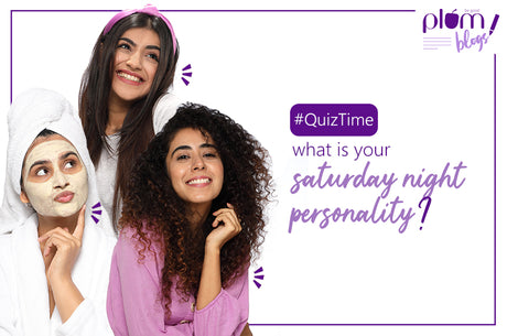 What's your Saturday night personality?