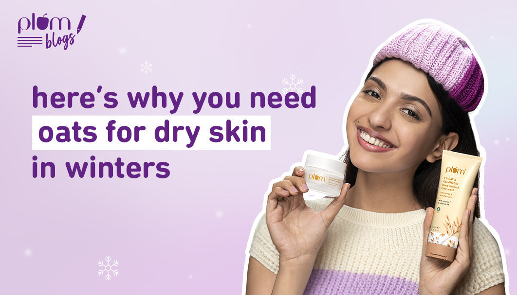 Oats to the rescue: Your best winter moisturizer