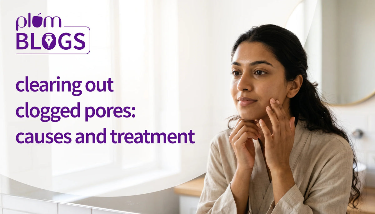 'Clearing out' clogged pores: causes and treatment