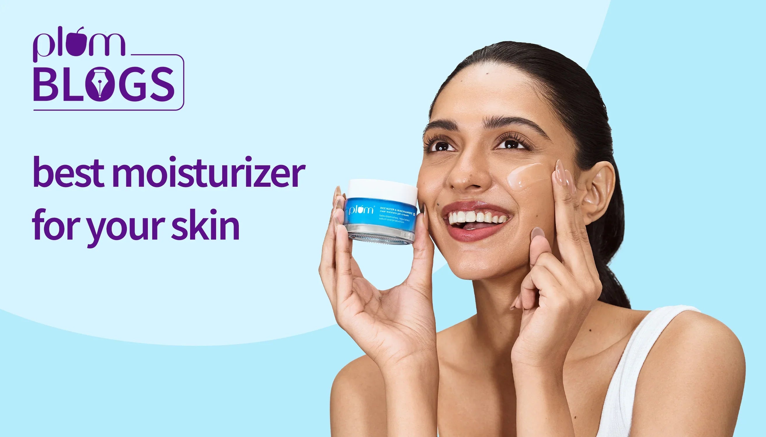 Best Moisturizer for Face