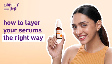 How to use and layer your face serums the right way