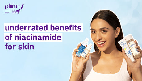 benefits of niacinamide for skin